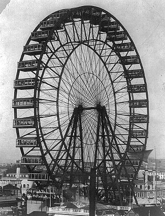 Ferris Wheel at the World's Columbian Exposition, Chicago 1893