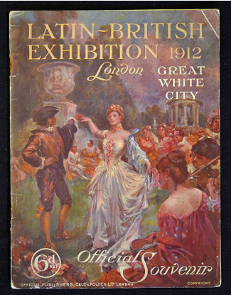 Souvenir at the Latin-British  Exhibition